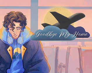 Goodbye, My Home
