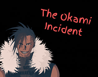 The Okami Incident