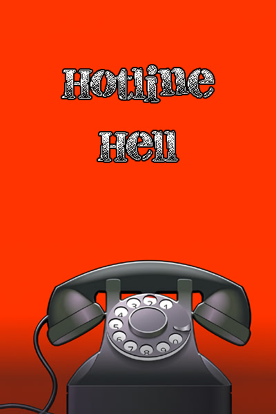 Hotline Hell