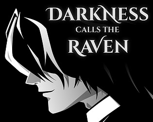 Darkness Calls the Raven