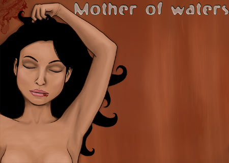 Mother of Waters