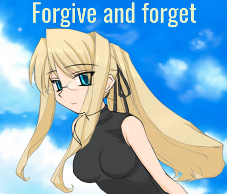 Forgive and Forget