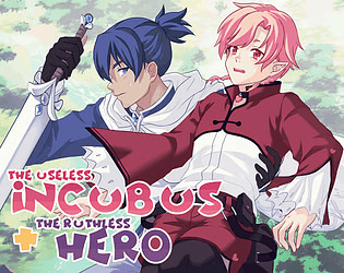 The Useless Incubus And The Ruthless Hero