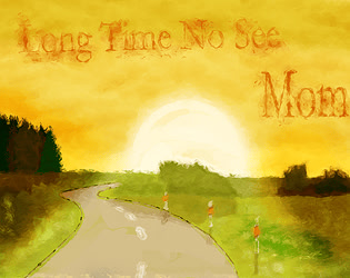 Long Time no See, Mom