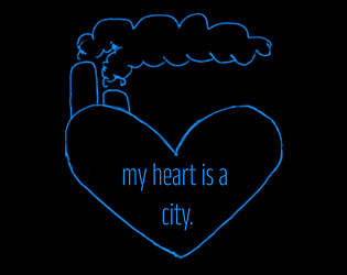 my heart is a city.