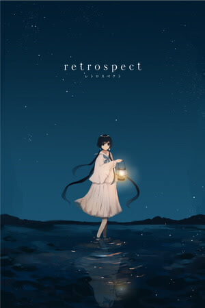 retrospect