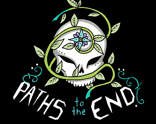Paths to the End