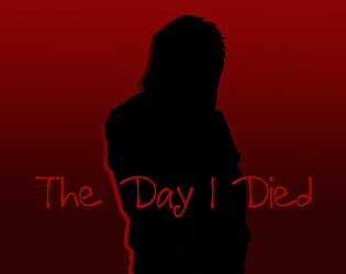 The Day I Died
