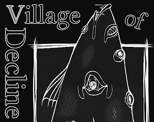 Village of Decline - The Darkest Outcome