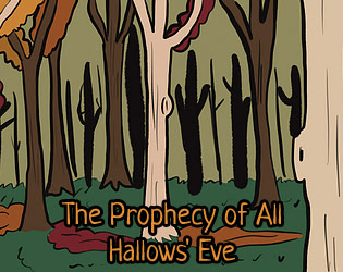 The Prophecy of All Hallows' Eve