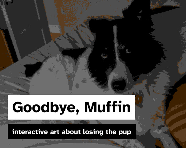Goodbye, Muffin