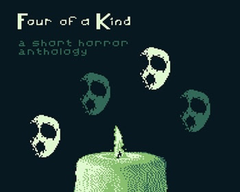 Four of a Kind: A Short Horror Anthology