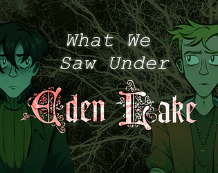 What We Saw Under Eden Lake