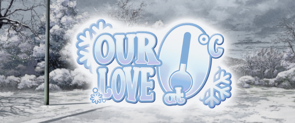 Our Love at 0°C