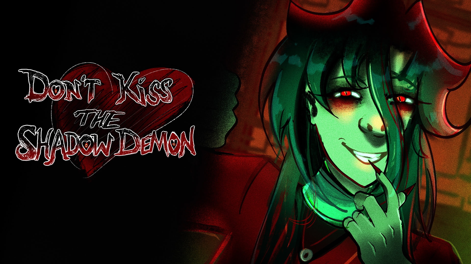 Don't Kiss the Shadow Demon