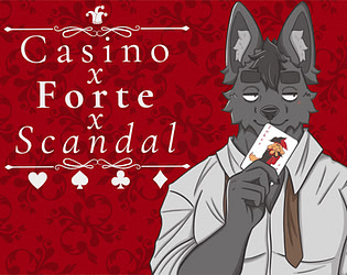 Casino x Forte x Scandal