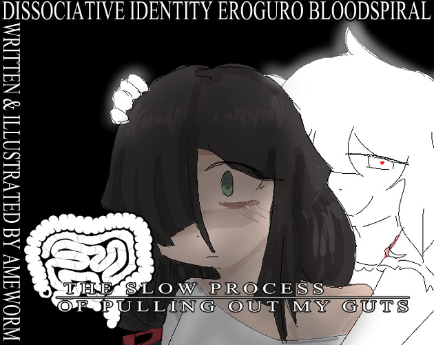 the slow process of pulling out my guts