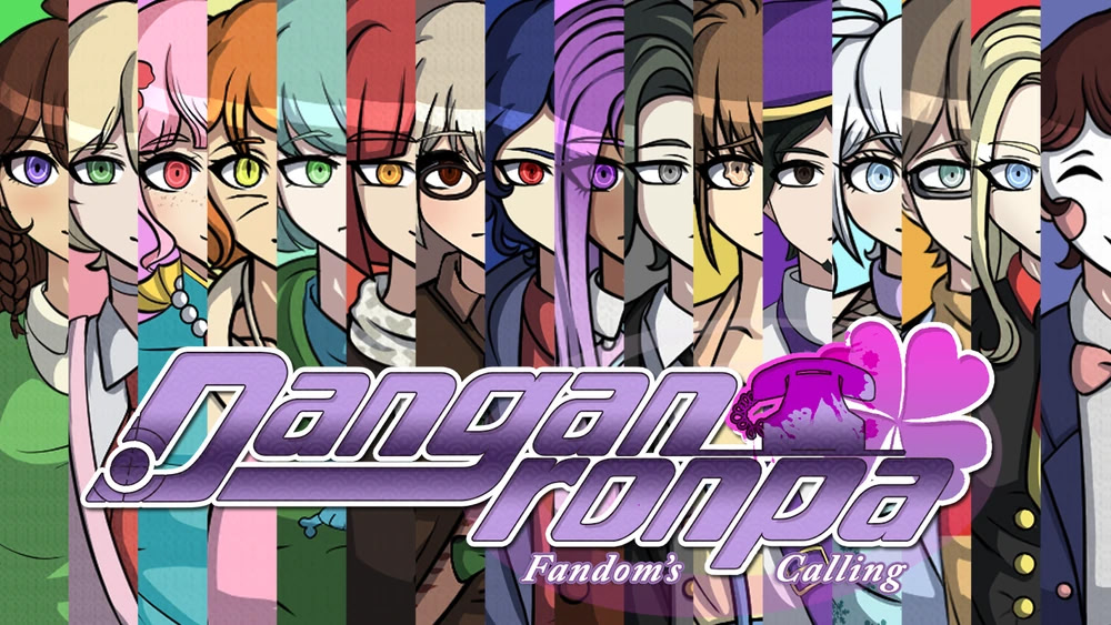 Danganronpa: Fandom's Calling