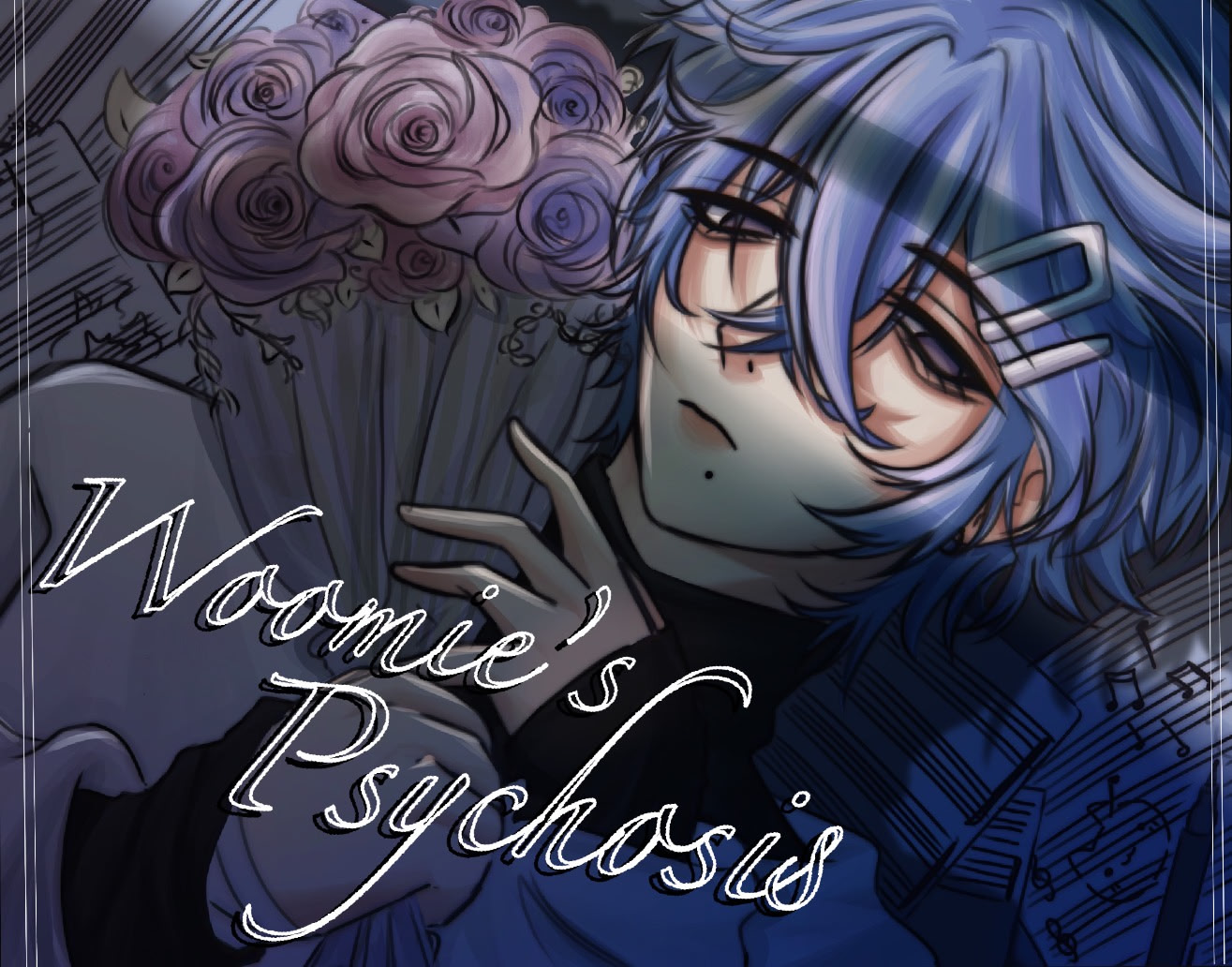 Woomie's Psychosis