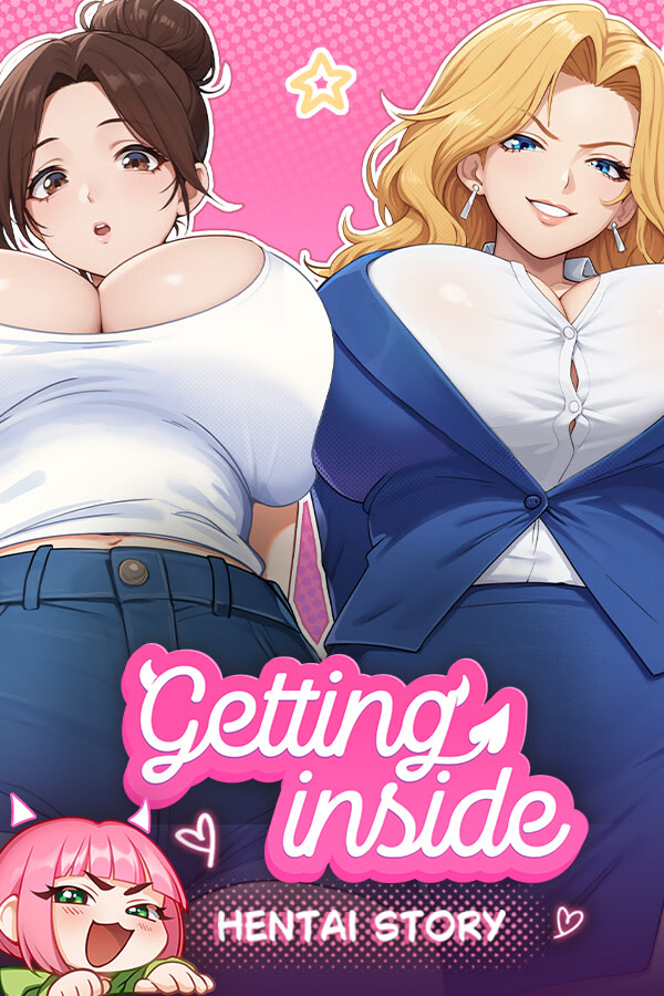 Getting Inside: Hentai Story