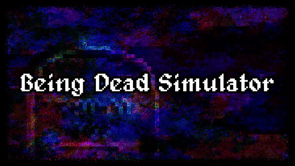 Being Dead Simulator