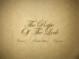 The Rape of the Lock